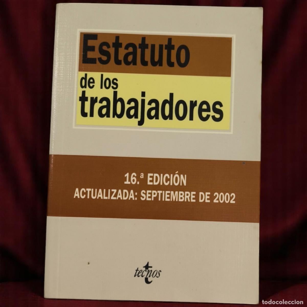 Libros de segunda mano: Estatuto De Los Trabajadores &ndash; Tecnos 2002 &ndash; Biblioteca De Textos Legales