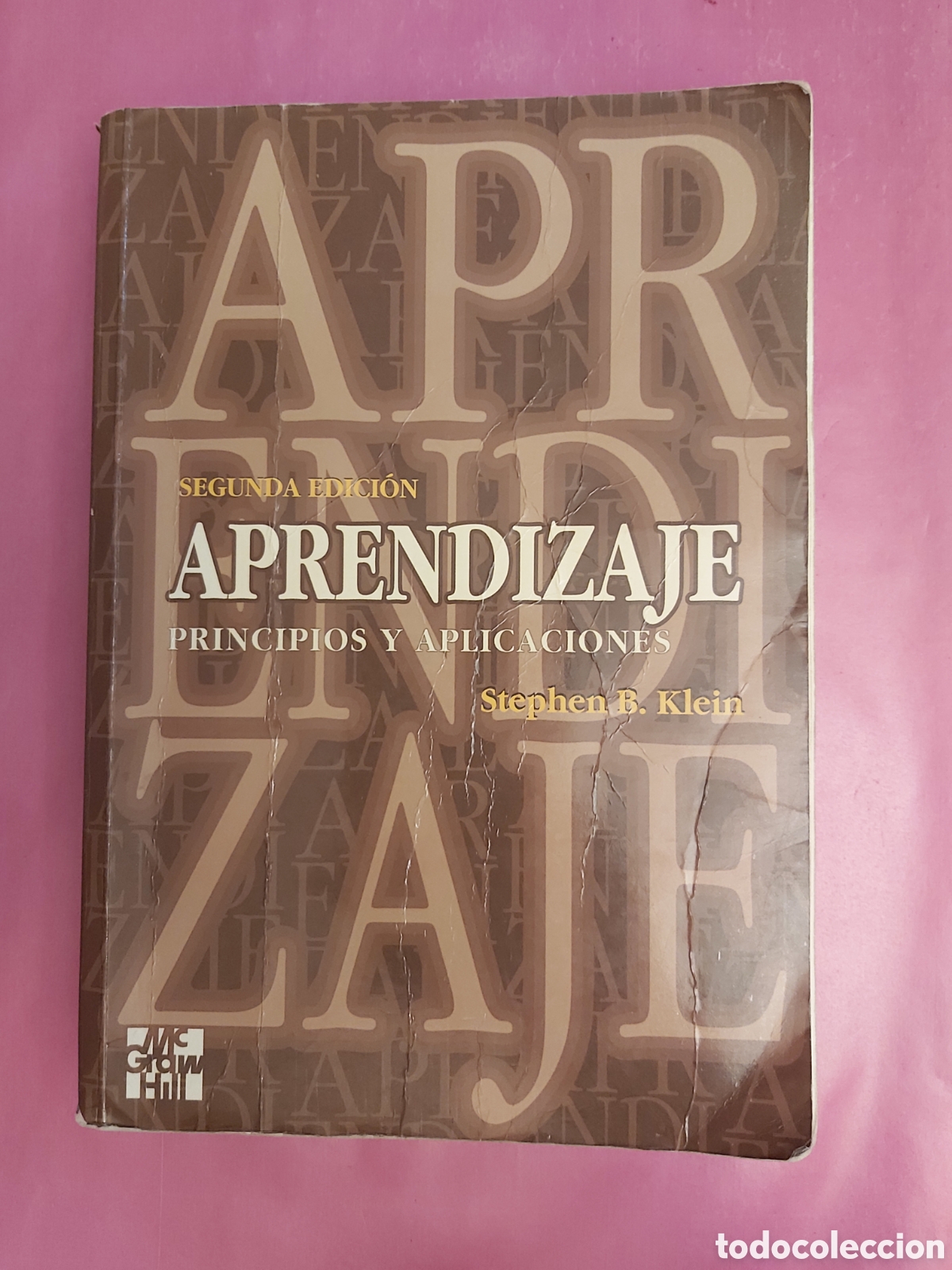 Libros de segunda mano: APRENDIZAJE PRINCIPIOS Y APLICACIONES STEPHEN B. KLEIN McGRAW HILL 1994