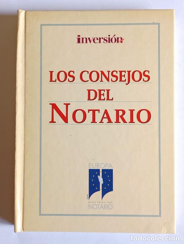 Libros de segunda mano: LOS CONSEJOS DEL NOTARIO - ANIBAL BARCA Y ANTONIO CAPA
