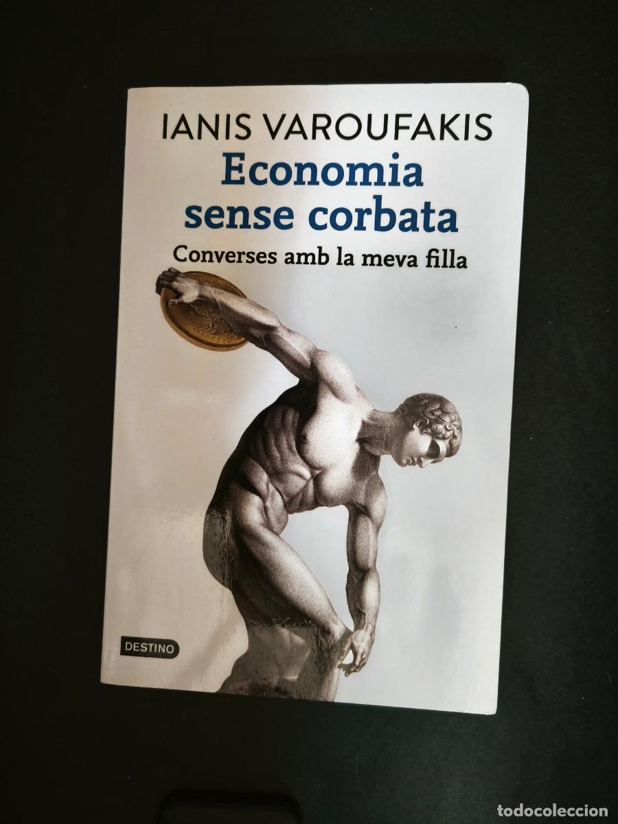 Libros de segunda mano: Economia sense corbata - Ianis Varoufakis