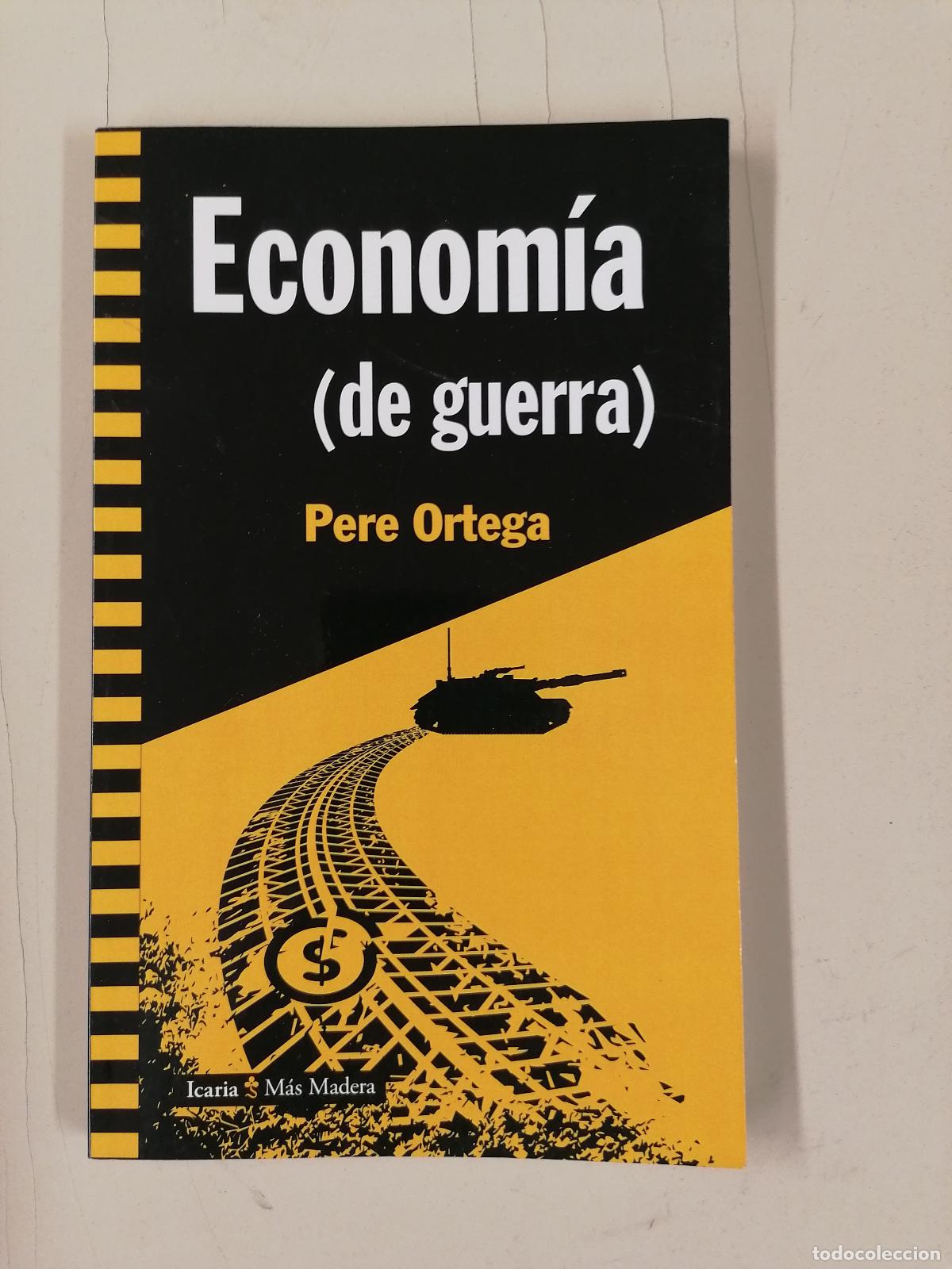 Libros de segunda mano: ECONOM&Iacute;A (DE GUERRA) - PERE ORTEGA