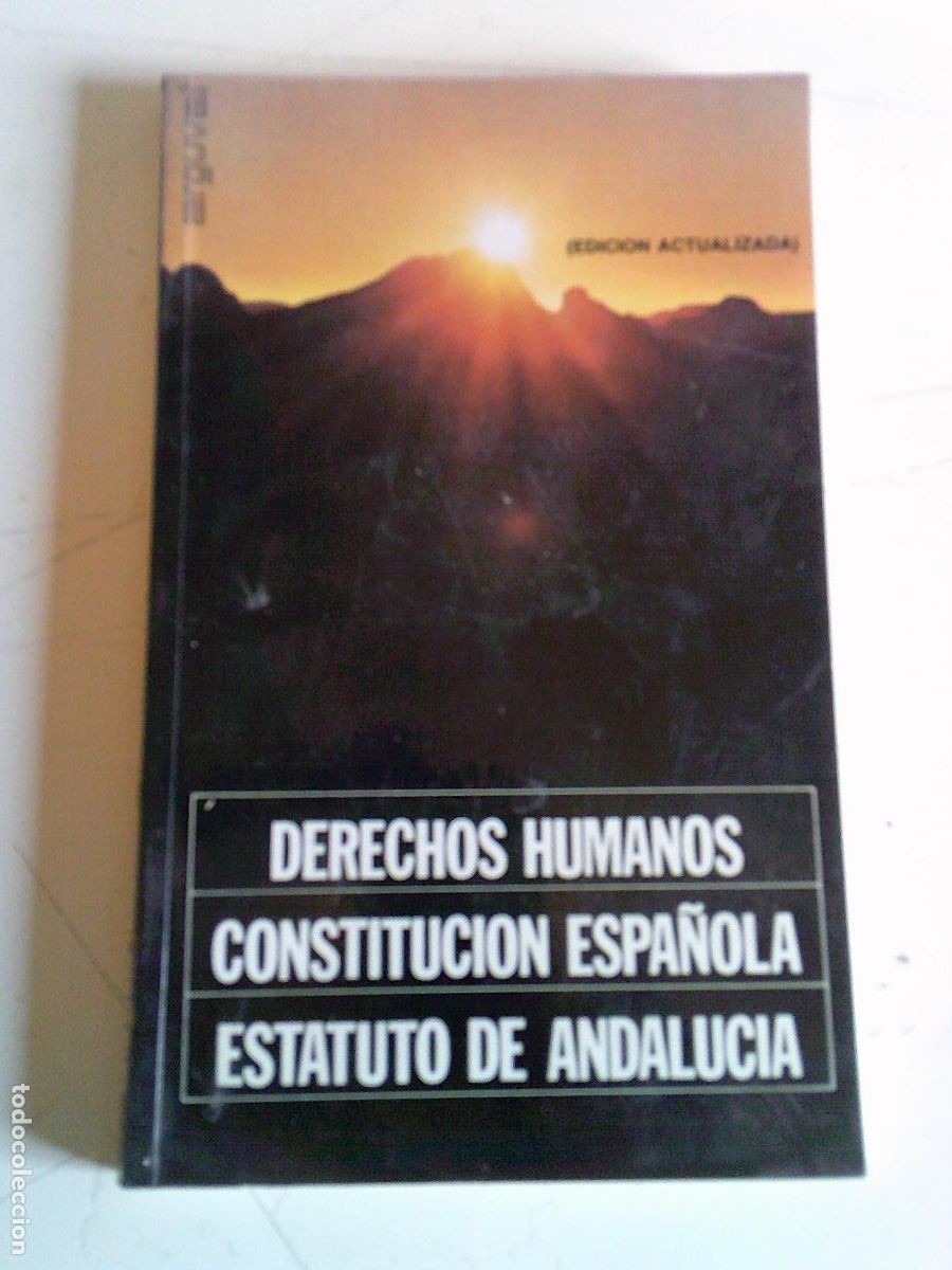 Libros de segunda mano: Derechos Humanos Constituci&oacute;n Espa&ntilde;ola Estatuto de Andalucia