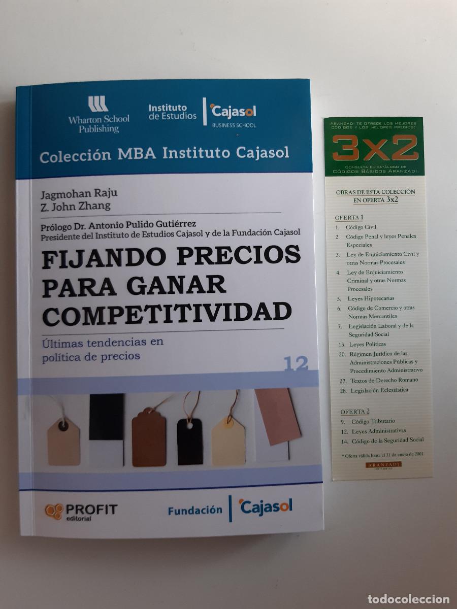 Libros de segunda mano: FIJANDO PRECIOS PARA GANAR COMPETITIVIDAD RAJU JAGMOHAN Zhang John PROFIT 2010 COMERCIO