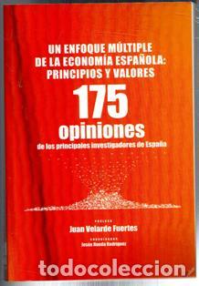 Libros de segunda mano: Un enfoque m&uacute;ltiple de la econom&iacute;a espa&ntilde;ola: principios y valores. 175 opiniones.