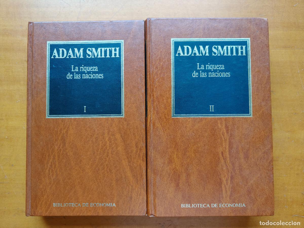 Libros de segunda mano: La riqueza de las naciones I y II Adam Smith. Biblioteca de Econom&iacute;a Orbis