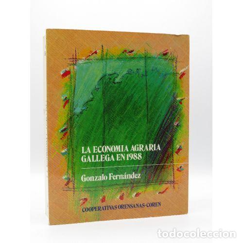 Libri di seconda mano: La econom&iacute;a agraria gallega en 1988 - Gonzalo Fern&aacute;ndez (1969) - Edici&oacute;n sin especificar