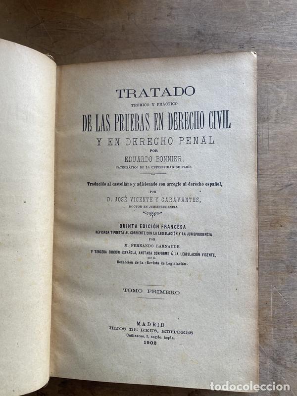 Libros de segunda mano: Tratado teorico y practico de las pruebas en derecho civil y en derecho penal - Bonnier Eduardo