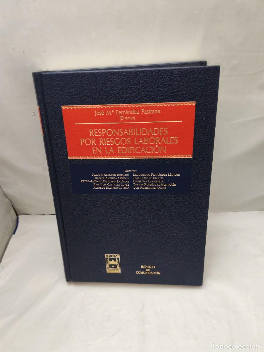 Libros de segunda mano: Responsabilidades por riesgos laborales en la edificaci&oacute;n (Primera edici&oacute;n, tapa dura)