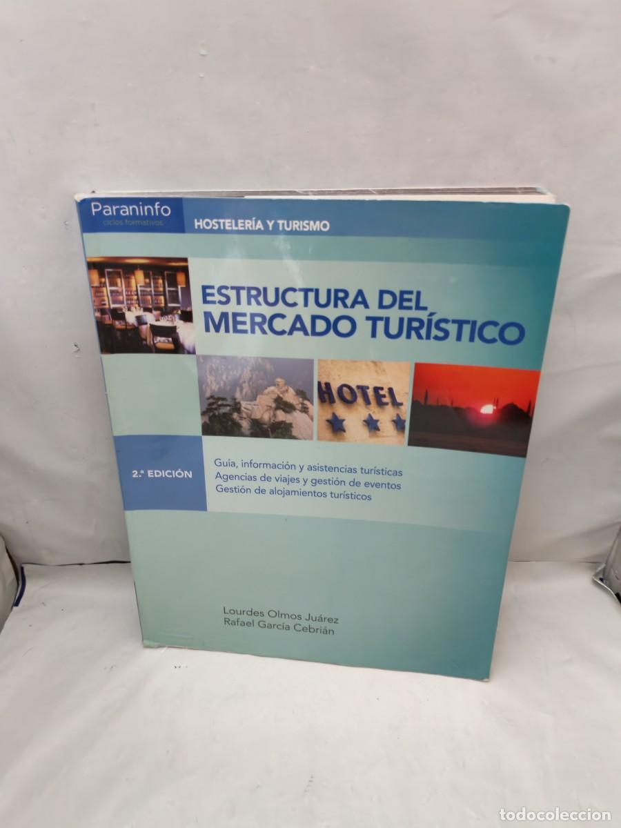 Second hand books: Estructura del mercado tur&iacute;stico