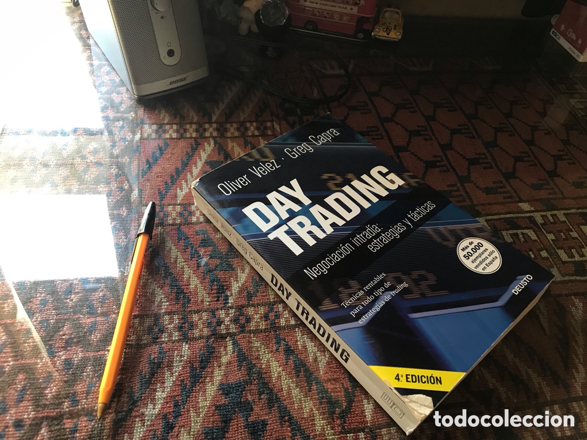 Libros de segunda mano: Day Trading. Oliver V&eacute;lez. Greg Capra. Deusto