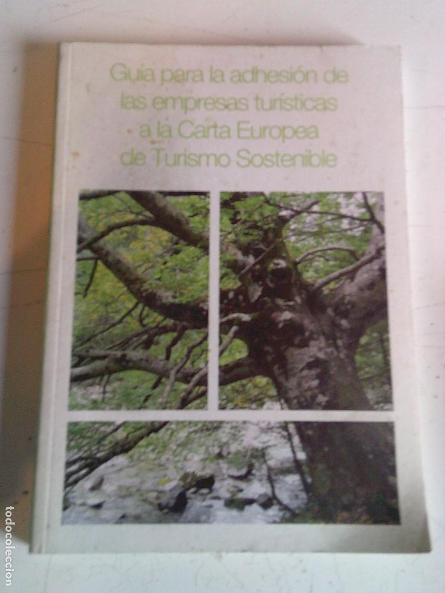 Libros de segunda mano: Gu&iacute;a para la adhesi&oacute;n de las empresas Tur&iacute;sticas a la Carta Europea de Turismo Sostenible