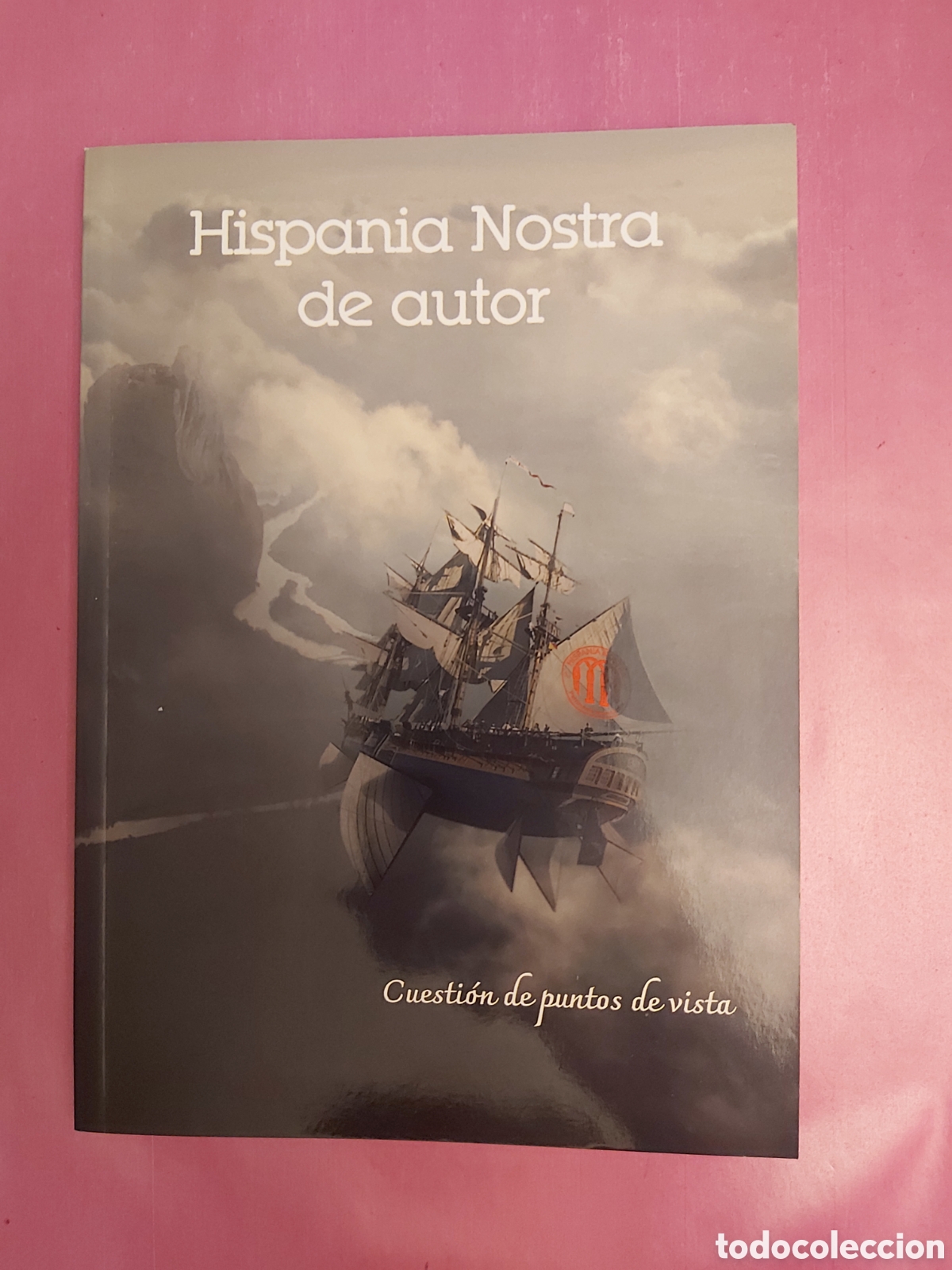 Libros de segunda mano: HISPANIA NOSTRA DE AUTOR CUESTI&Oacute;N DE PUNTOS DE VISTA