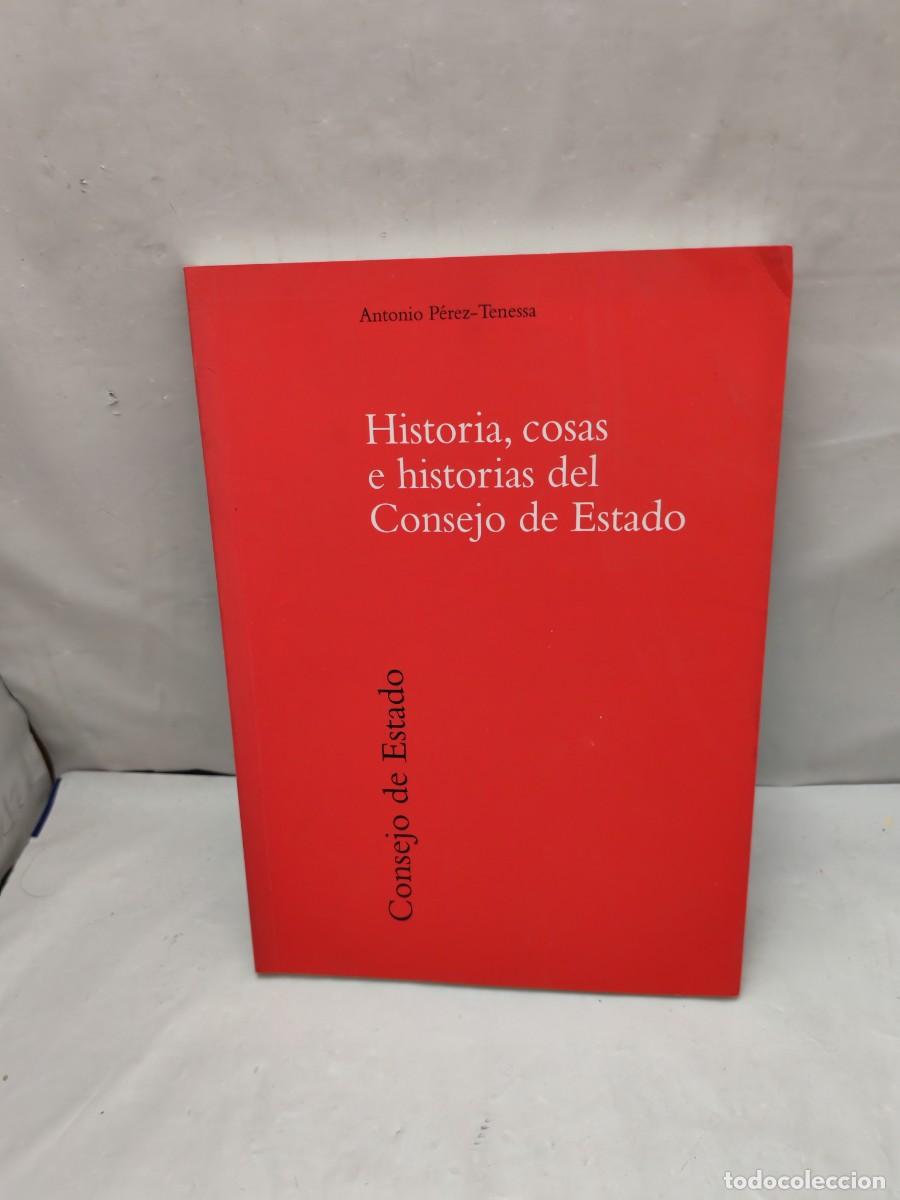 Second hand books: Historia, cosas e historias del Consejo de Estado