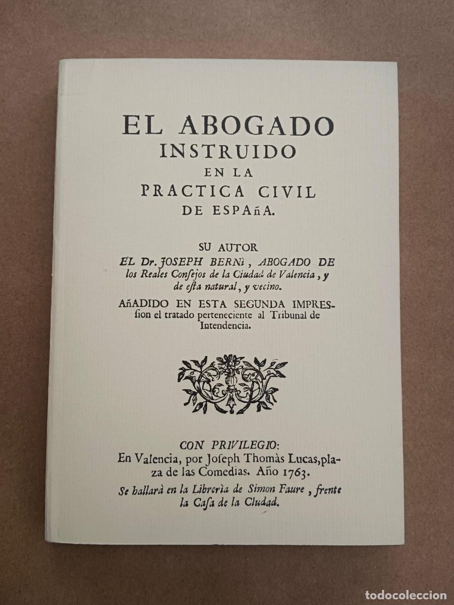 Gebrauchte B&uuml;cher: EL ABOGADO INSTRUIDO EN LA PRACTICA CIVIL DE ESPA&Ntilde;A - Joseph Berni y Catala