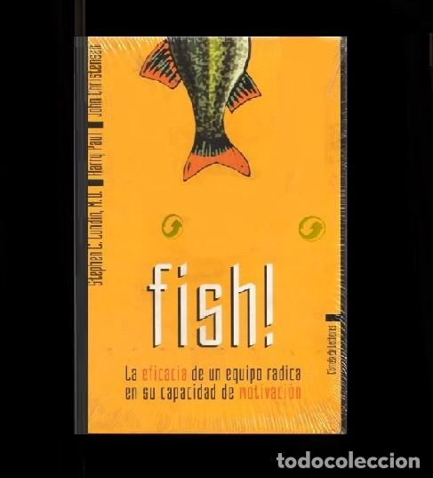 Second hand books: [PRECINTADO]. FISH. MOTIVACION DE GRUPO. EMPRESA. TAPAS DURAS. CICRULO DE LECTORES.
