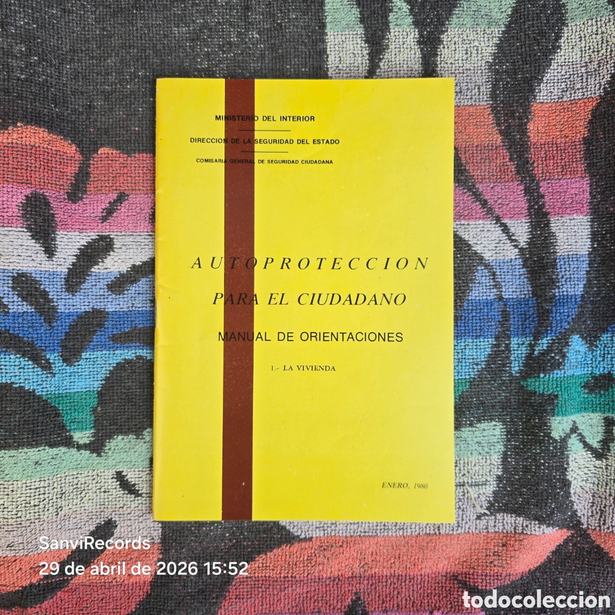 Libros de segunda mano: AUTOPROTECCION PARA EL CIUDADANO, MANUAL DE ORIENTACIONES: LA VIVIENDA (MINISTERIO DEL INTERIOR)