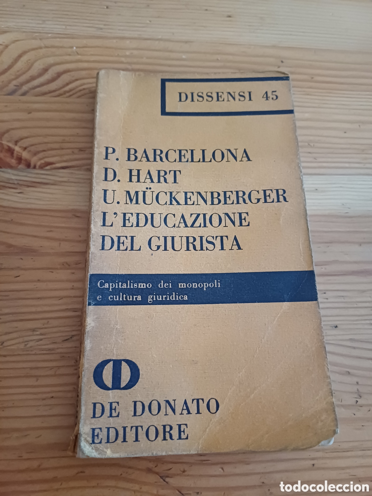 Libros de segunda mano: L'educazione del giurista Capitalismo dei monopoli e cultura giuridica Barcellona Hart M&uuml;ckenberger
