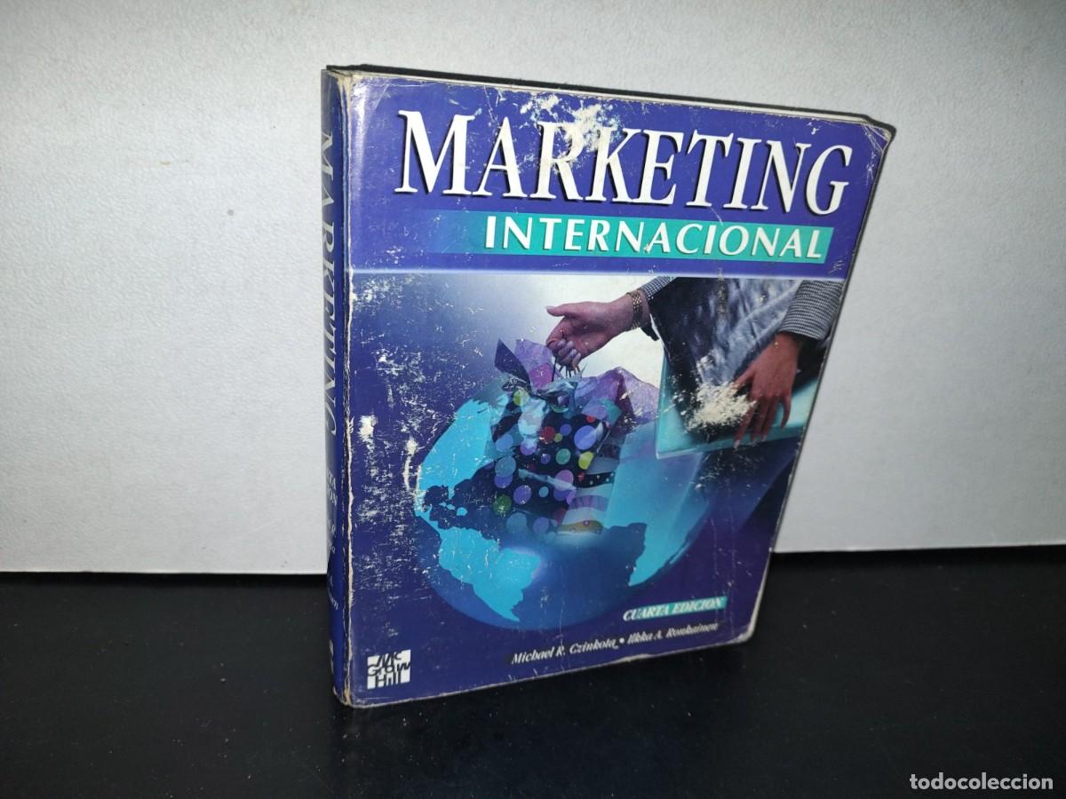 Libros de segunda mano: 193- Marketing Internacional - Michael R. Czinkota, Ilkka A. Ronkainen. Cuarta Edici&oacute;n 1996