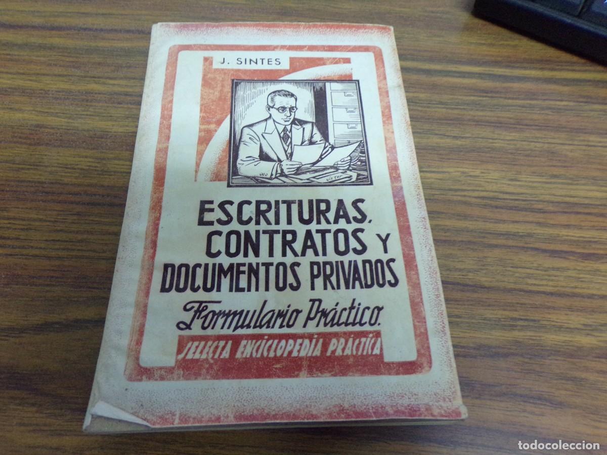 Libros de segunda mano: Escrituras, Contratos y Documentos Privados