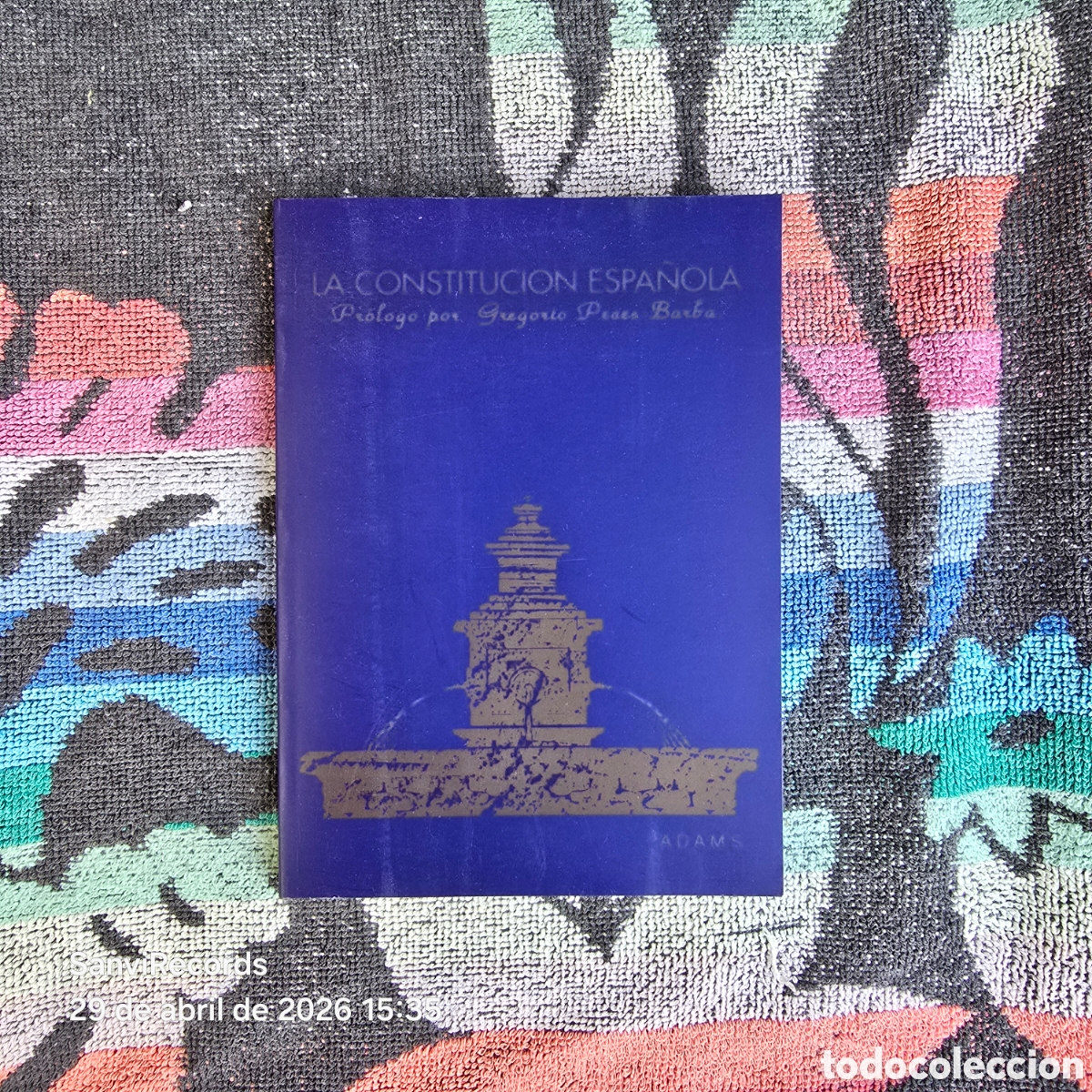 Libros de segunda mano: LA CONSTITUCI&Oacute;N ESPA&Ntilde;OLA DE 1978 (CENTRO DE ESTUDIOS ADAMS)
