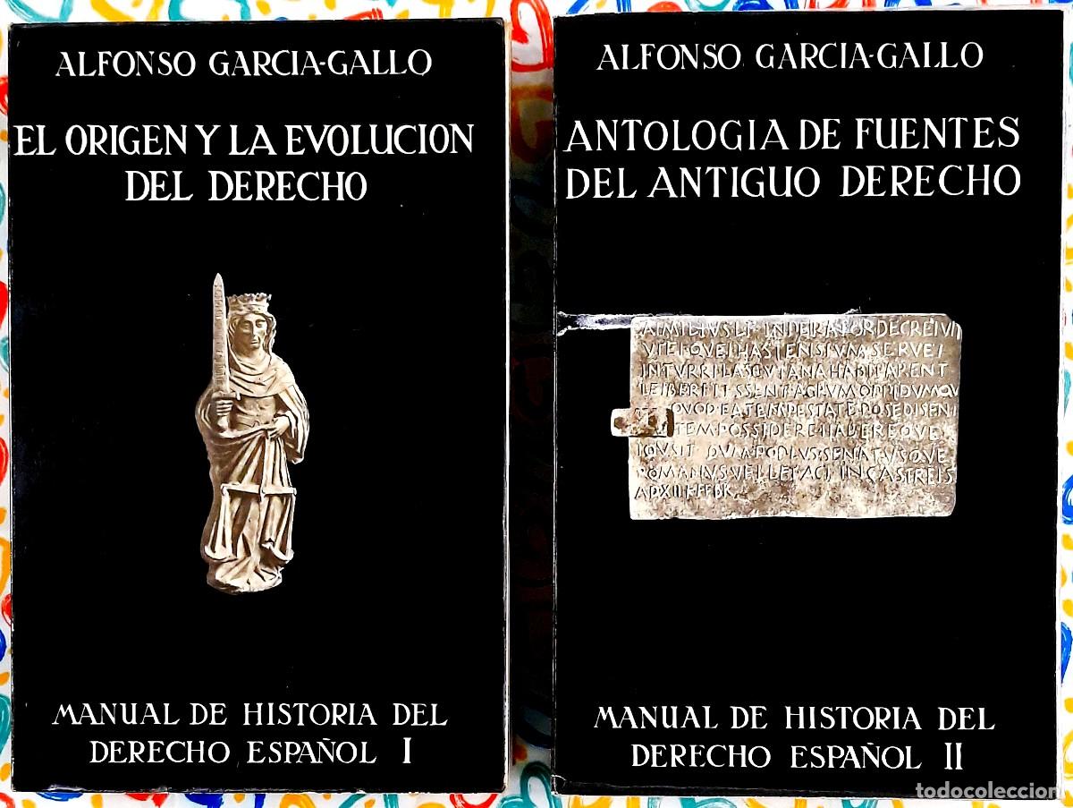 Libros de segunda mano: Manual de Historia del Derecho Espa&ntilde;ol - Alfonso Garc&iacute;a-Gallo &ndash; 2 tomos