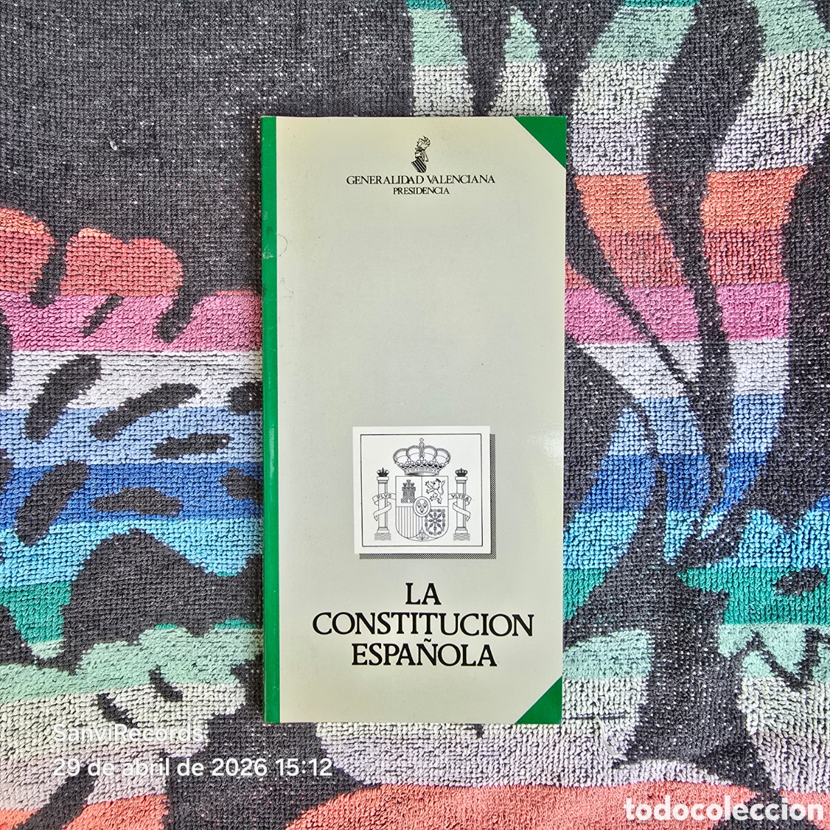 Libros de segunda mano: LA CONSTITUCI&Oacute;N ESPA&Ntilde;OLA (GENERALIDAD VALENCIANA, PRESIDENCIA)