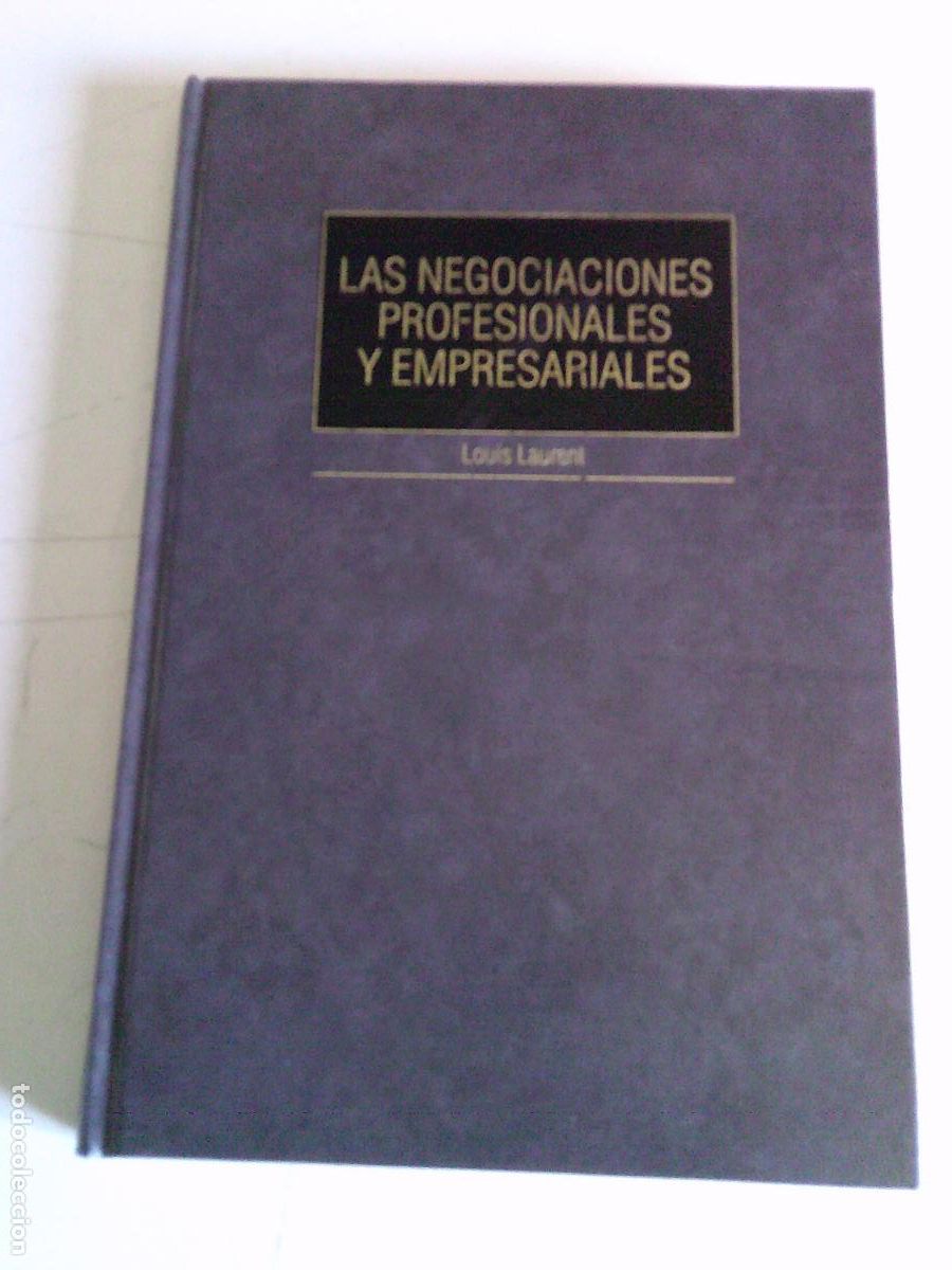 Libros de segunda mano: Las negociaciones profesionales y empresariales Louis laurent