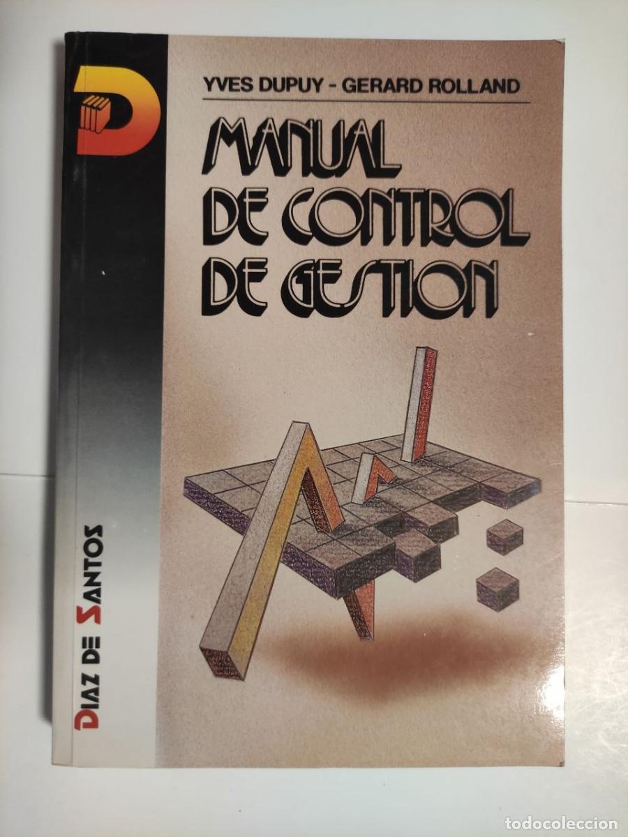 Libros de segunda mano: Manual de control de gesti&oacute;n - Yves Dupuy; Gerard Rolland