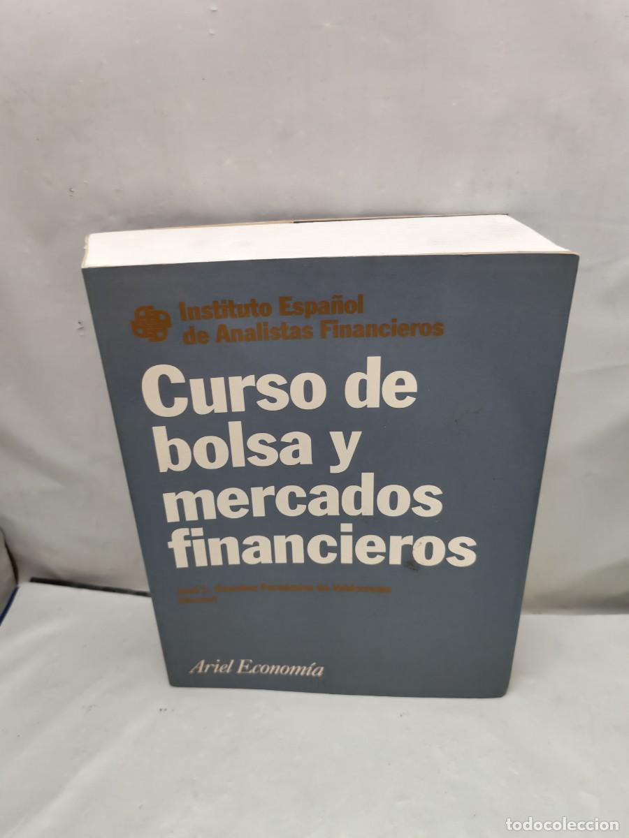 Gebrauchte B&uuml;cher: Curso de Bolsa y mercados financieros (Instituto Espa&ntilde;ol de Estudios Financieros)