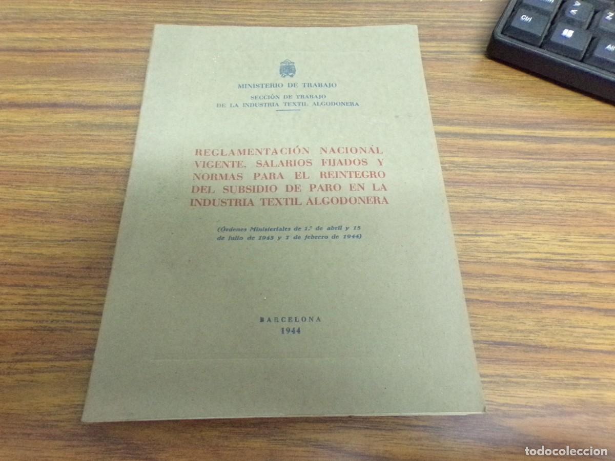 Libros de segunda mano: Ministerio de trabajo. Reglamentaci&oacute;n nacional Barcelona 1944