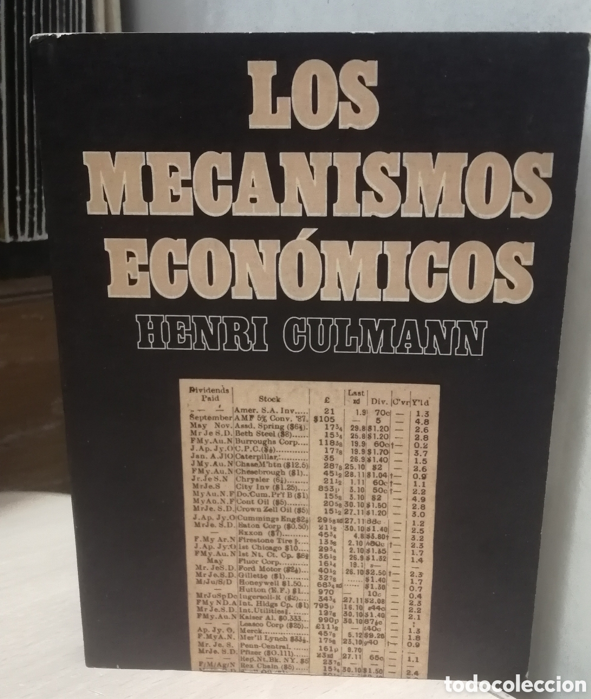 Libros de segunda mano: Los mecanismos econ&oacute;micos Henri Culmann A. Redondo Editor 1970