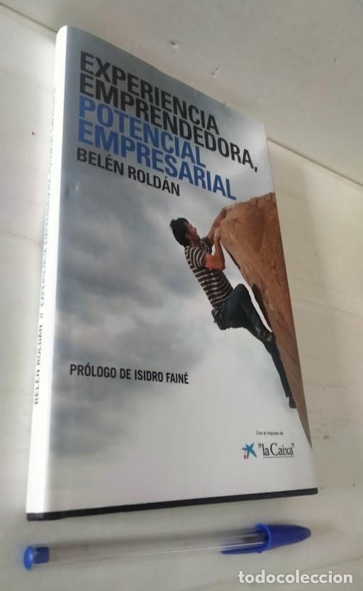 Libros de segunda mano: Experiencia emprendedora, Potencial Empresarial - Bel&eacute;n Rold&aacute;n - Pr&oacute;logo de Isidro Fain&eacute; - 2010