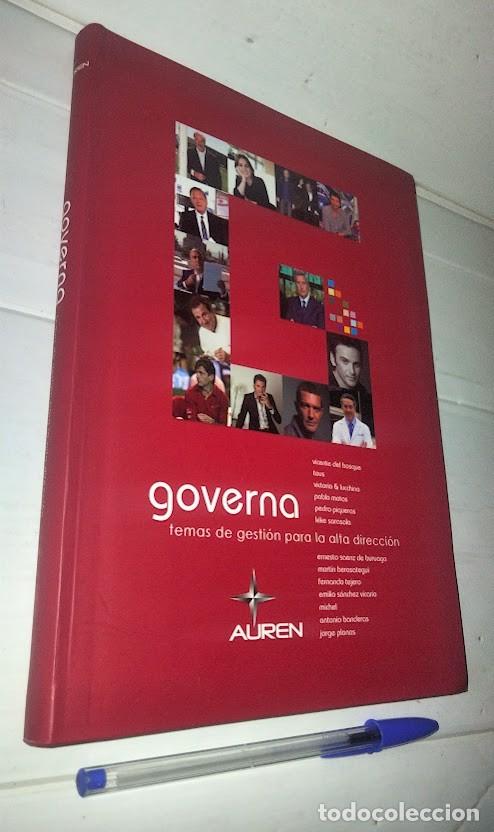 Libros de segunda mano: Governa - Temas de gesti&oacute;n para la alta direcci&oacute;n - Auren 2012- Vicente del Bosque - Tous - y otros
