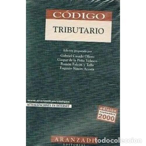 Libros de segunda mano: Codigo Tributario 1997 - Casado Ollero, Gabriel - Aranzadi - C&oacute;digos B&aacute;sicos