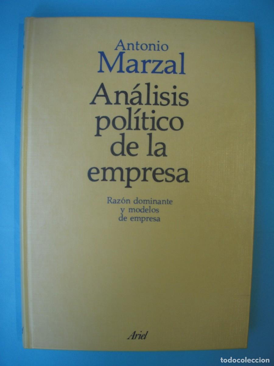 Libros de segunda mano: ANALISIS POLITICO DE LA EMPRESA - ANTONIO MARZAL - EDITORIAL ARIEL, 1983 1&ordf; ED (BUEN ESTADO)