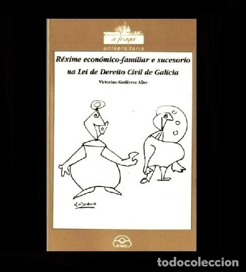 Libros de segunda mano: �F1943 - REXIME ECONOMICO FAMILIAR E SUCESORIO NA LEI DE DEREITO CIVIL. V. GUTIERREZ ALLER. GALICIA.