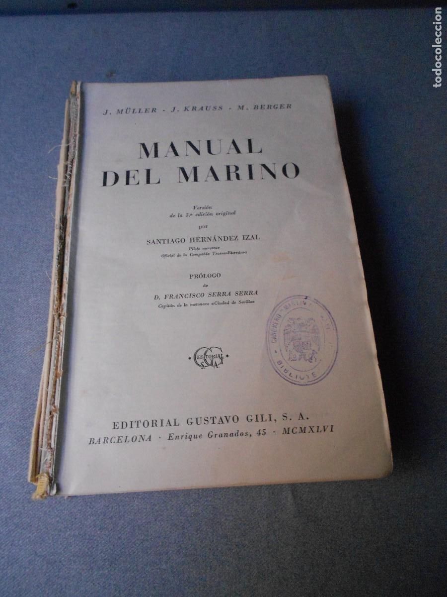 Libros de segunda mano: MANUAL DEL MARINO. BIBLIOTECA DEL CA&Ntilde;ONERO ALONSO PINZON.