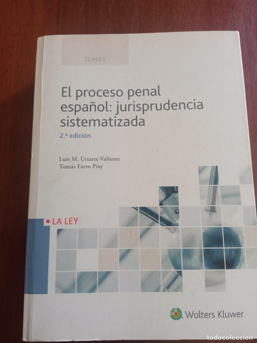 Libros de segunda mano: El proceso penal espa&ntilde;ol: jurisprudencia sistematizada