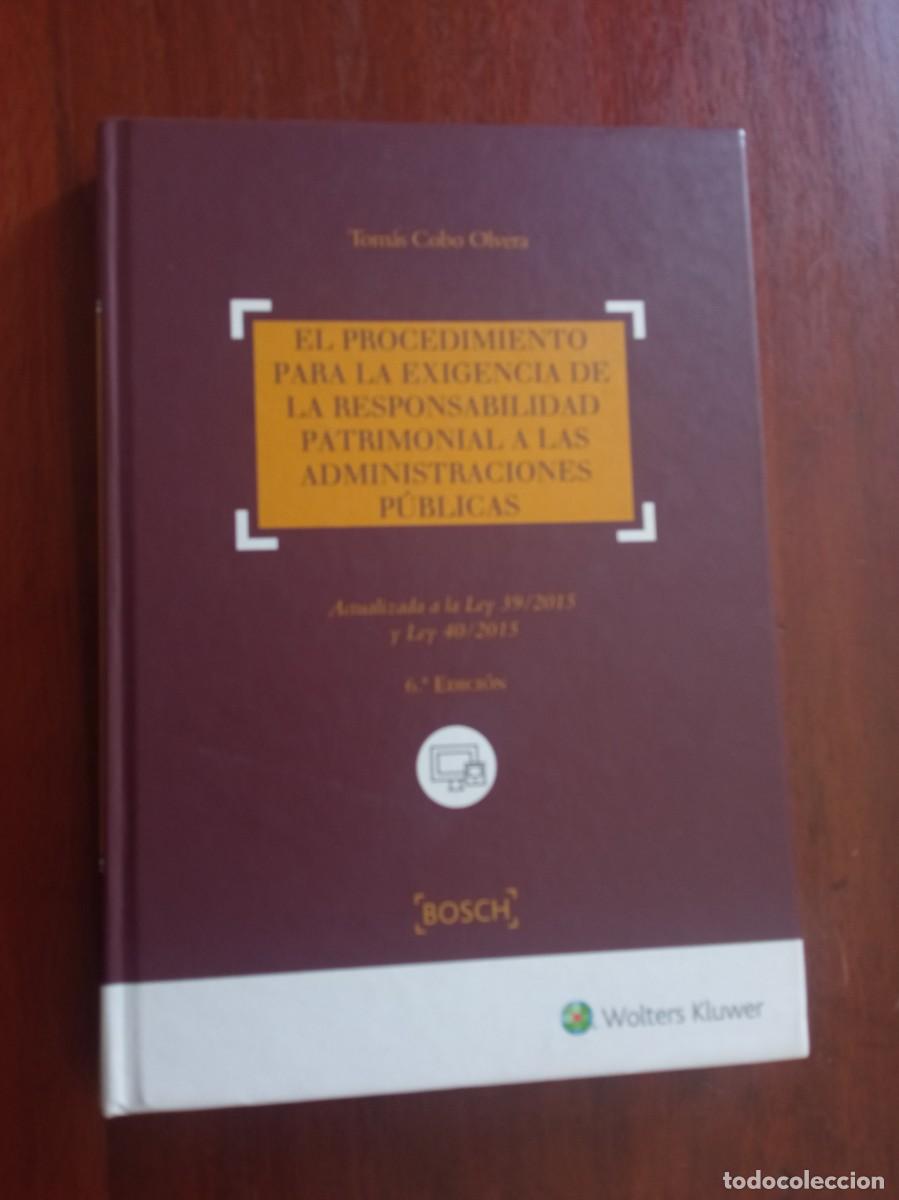 Libros de segunda mano: El procedimiento para la exigencia de la responsabilidad patrimonial a las administraciones p&uacute;blicas
