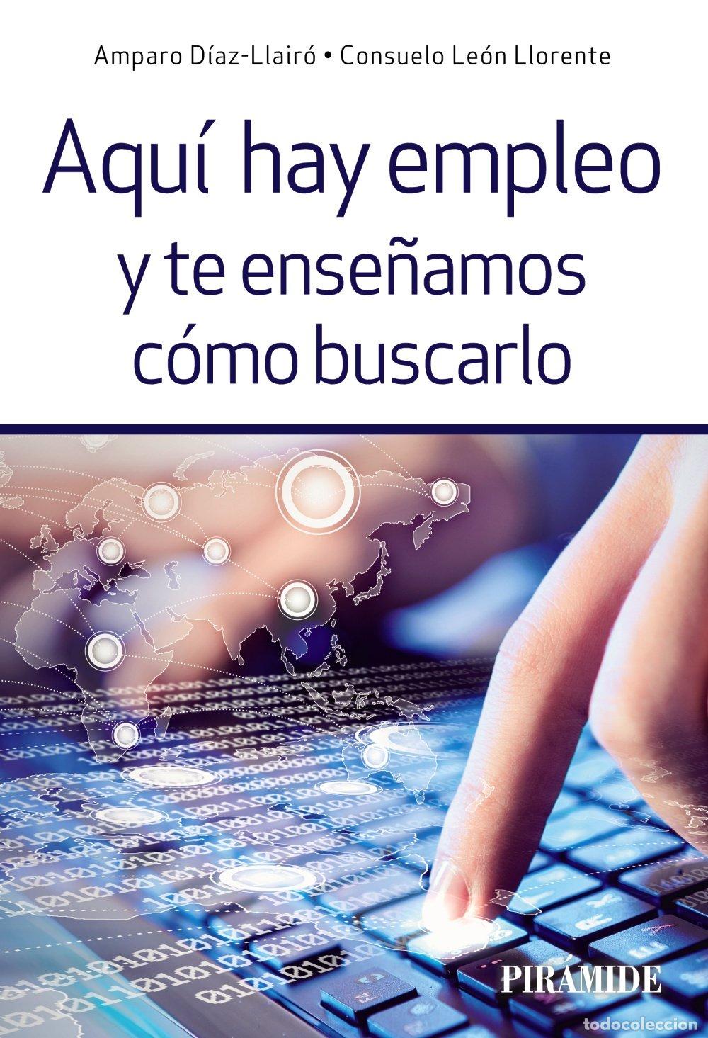 Libros de segunda mano: Aqu&iacute; hay empleo y te ense&ntilde;amos c&oacute;mo buscarlo (Empresa y Gesti&oacute;n)