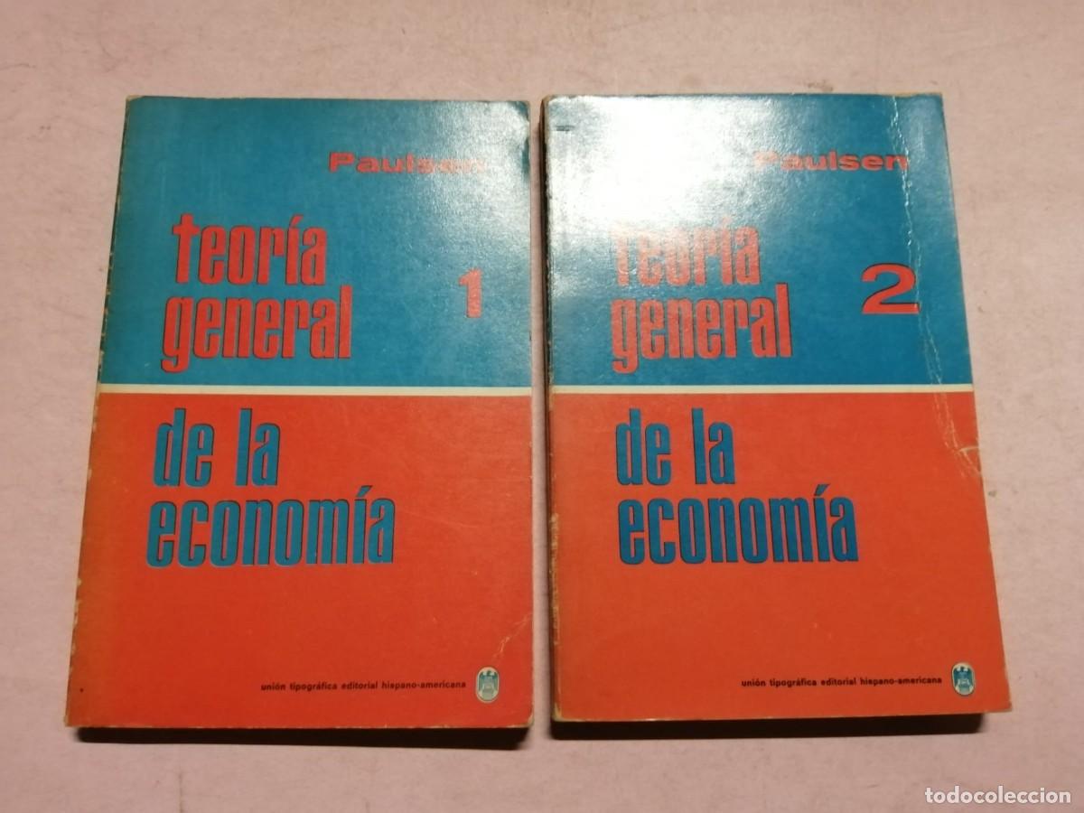 Libros de segunda mano: TEORIA GENERAL DE LA ECONOMIA (PAULSEN) DOS VOLUMENES