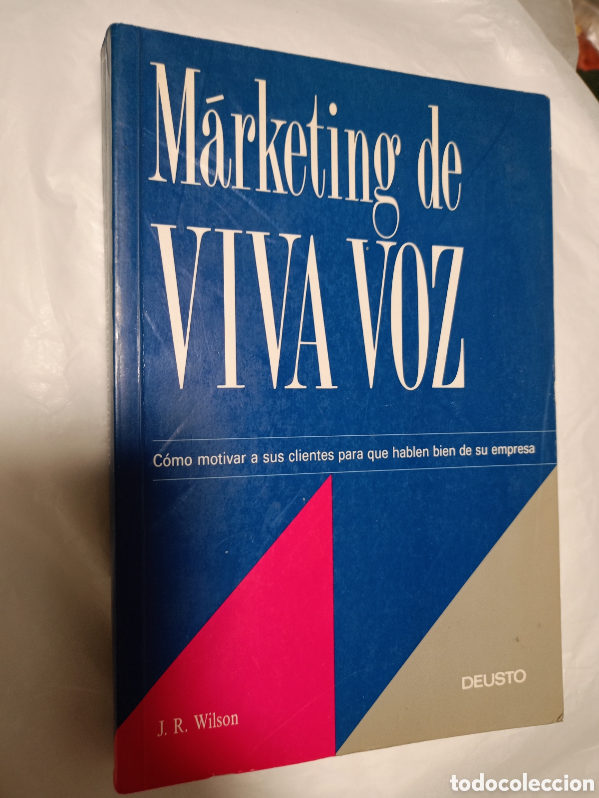 Libros de segunda mano: M&aacute;rketing De Viva Voz De Jerry R. Wilson