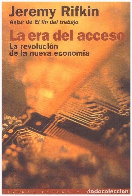 Gebrauchte B&uuml;cher: LA ERA del ACCESO - Rifkin, Jeremy - Editorial Seix Barral - 2000