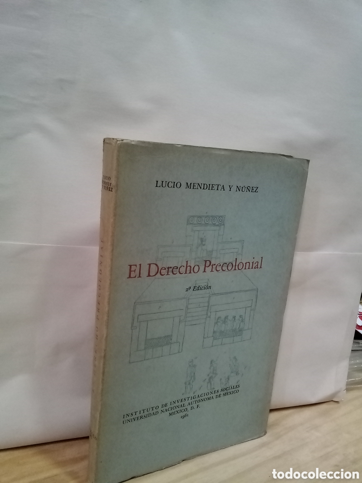 Libros de segunda mano: Lucio Mendieta y N&uacute;&ntilde;ez - El derecho Procolonial