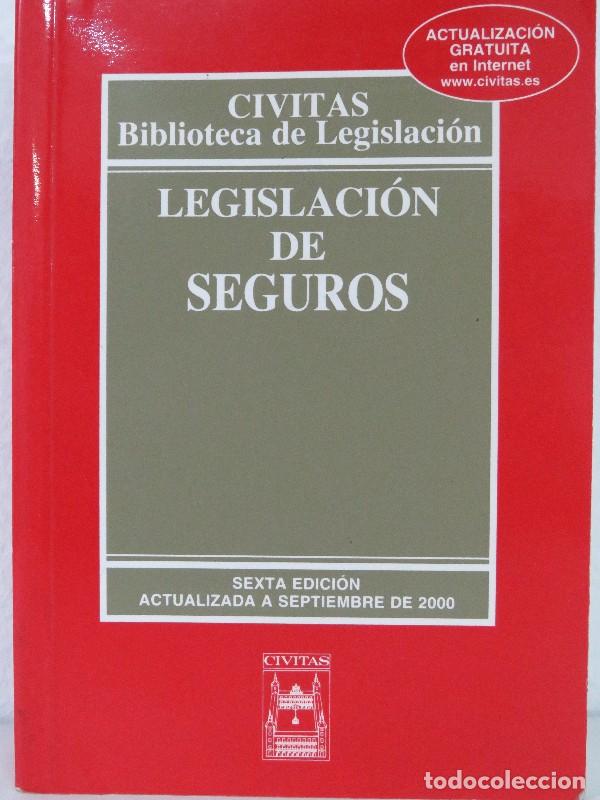 Livres d'occasion: Legislaci&oacute;n de Seguros - Alonso Olea, Manuel - Civitas Ediciones - Biblioteca de Legislaci&oacute;n, 7270