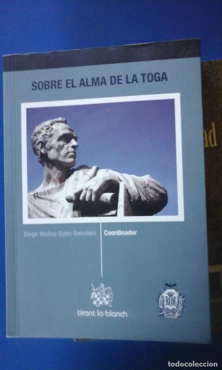 Libros de segunda mano: SOBRE EL ALMA DE LA TOGA (Valencia, 2009)