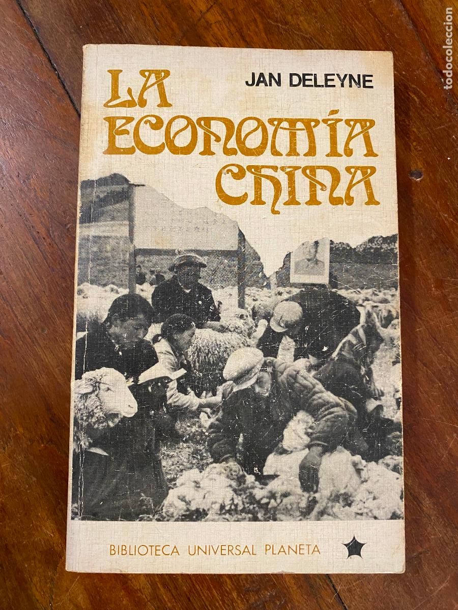 Libros de segunda mano: La Economia China - Jan Deleyne - Biblioteca universal planeta - 1972