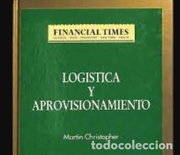 Libros de segunda mano: Log&iacute;stica Y Aprovisionamiento - Martin Christopher