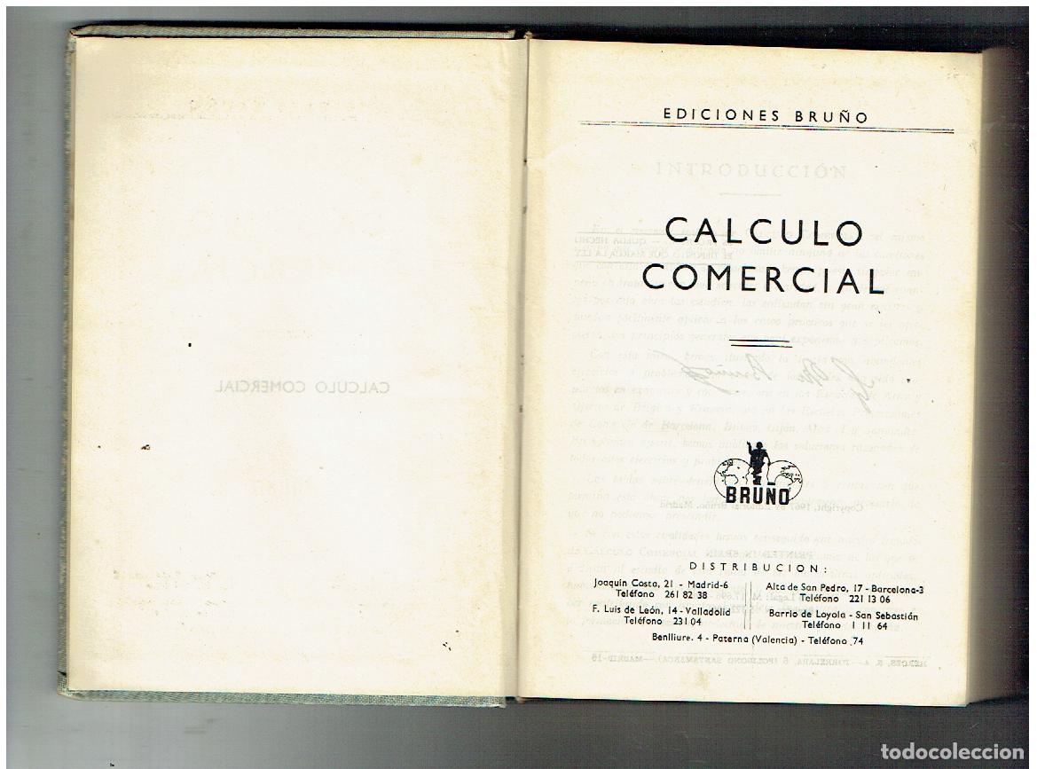 Libros de segunda mano: CALCULO COMERCIAL. EDICIONES BRU&Ntilde;O. 1966, (Z/33) - Foto 2