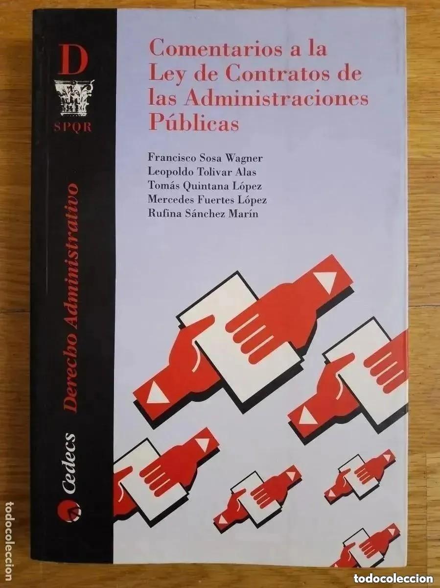 Libros de segunda mano: COMENTARIOS A LA LEY DE CONTRATOS DE LAS ADMINISTRACIONES PUBLICAS. VARIOS AUTORES. CEDECS